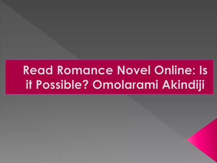 read romance novel online is it possible omolarami akindiji