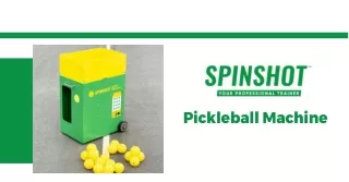 Want to buy a pickleball machine? Look no further than Spinshot sports