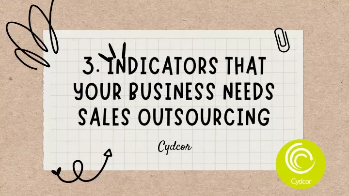 3 indicators that your business needs sales