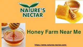 honey farm near me