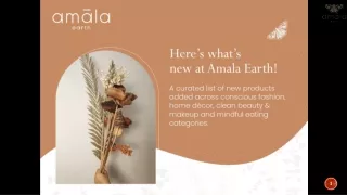Amala Earth Recommends