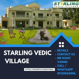 STARLING VEDIC VILLAGE Yamuna Expressway, Greater Noida -