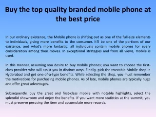 Buy the top quality branded mobile phone at the best price