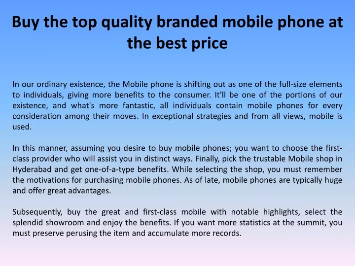 buy the top quality branded mobile phone