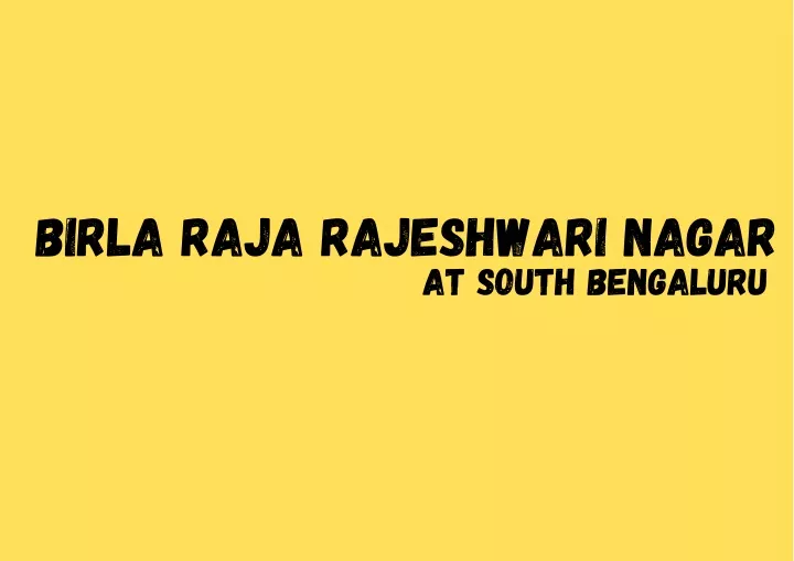 birla raja rajeshwari nagar