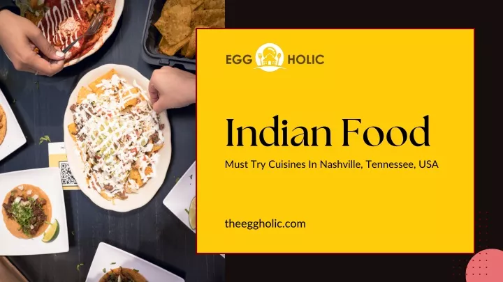 indian food must try cuisines in nashville