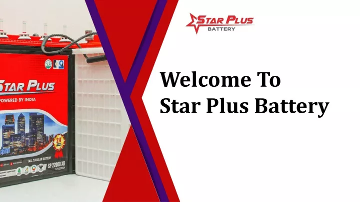 welcome to star plus battery