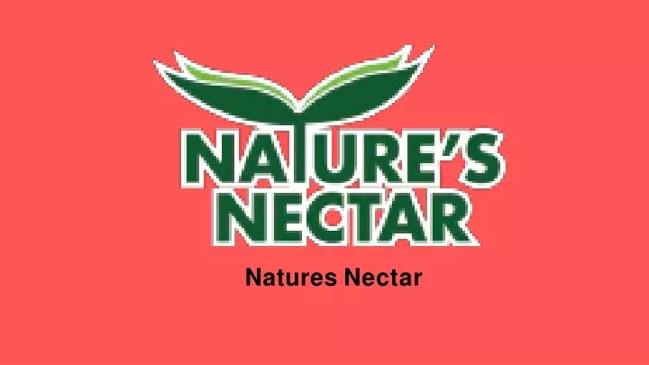 natures nectar