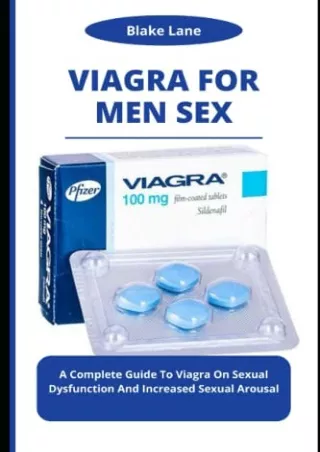 get [pdf] D!ownload  VIAGRA FOR MEN SEX: A Complete Guide To Viagra On Sexu