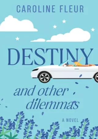 D!ownload (pdF) Destiny and Other Dilemmas