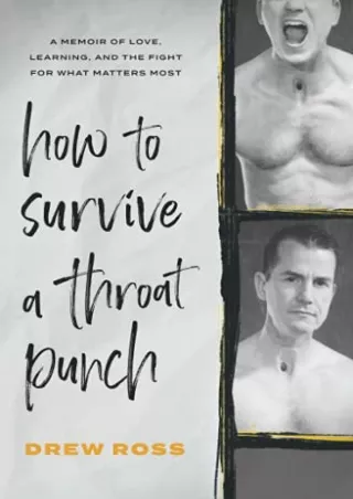 ((eBOOK) How to Survive a Throat Punch: A Memoir of Love, Learning, and the