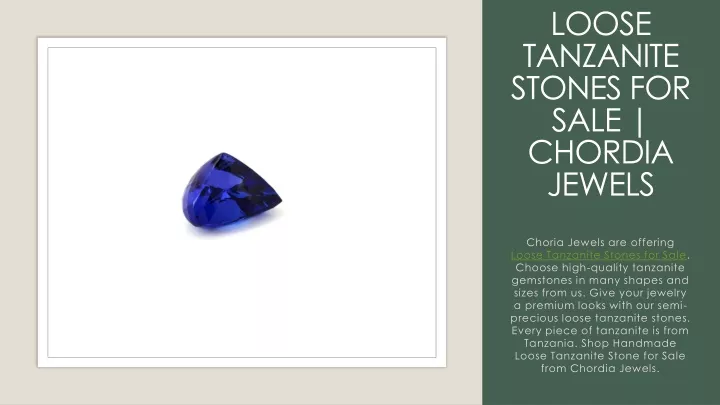 loose tanzanite stones for sale chordia jewels