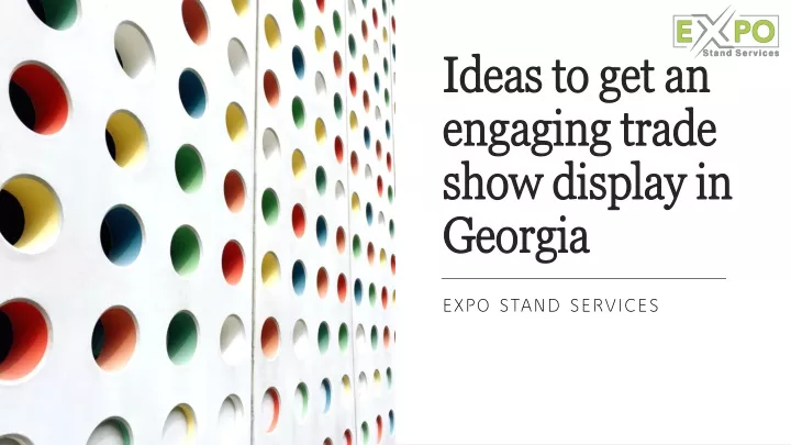 ideas to get an engaging trade show display in georgia