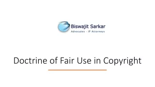 Doctrine of Fair Use in Copyright | Biswajit Sarkar IP Lawyer