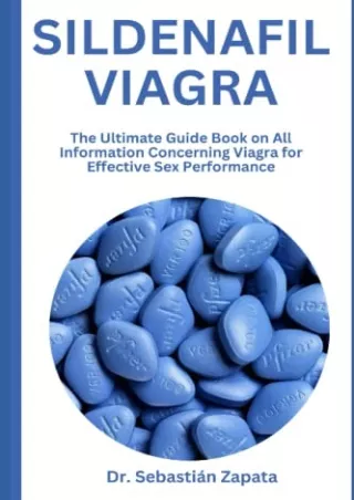 D!OWNLOAD SILDENAFIL VIAGRA: The Ultimate Guide Book on All Information Con