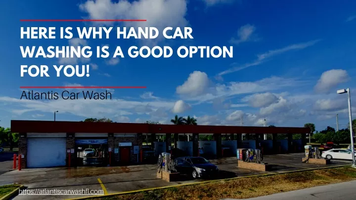 here is why hand car washing is a good option