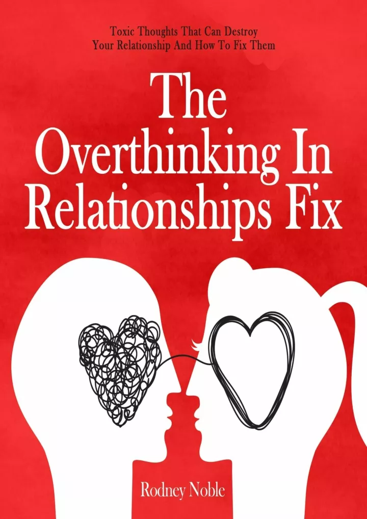 PPT - PDF DOWNLOAD The Overthinking in Relationships Fix: Toxic ...