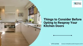 Things to Consider Before Opting to Respray Your Kitchen Doors