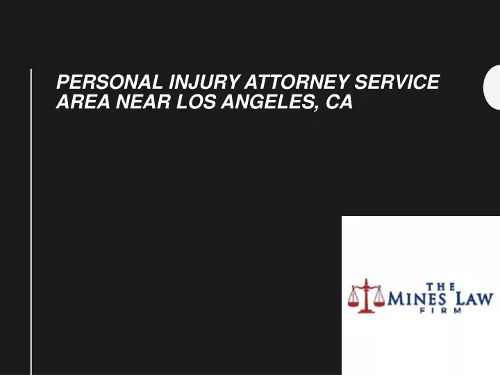 personal injury attorney service area near los angeles ca