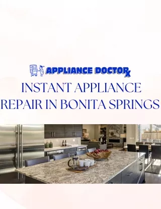 Instant appliance repair in bonita springs