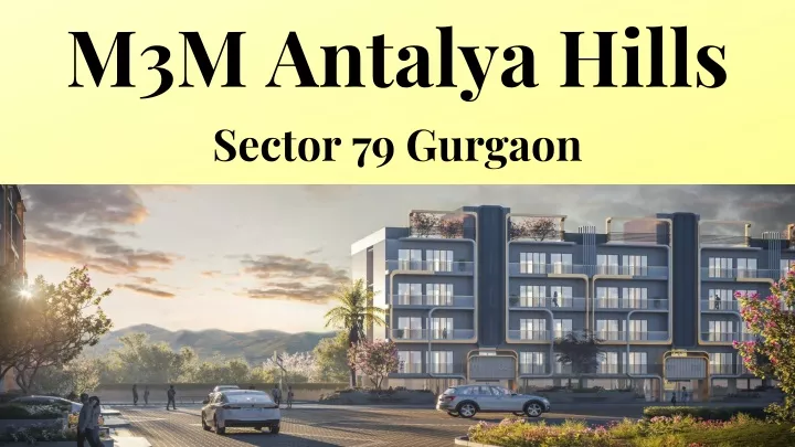 m3m antalya hills sector 79 gurgaon