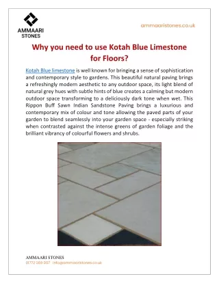 Why you need to use Kotah Blue Limestone for Floors?