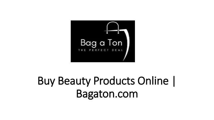 buy beauty products online bagaton com