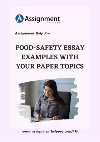 Food-Safety Assignment Help Services With Your Paper Topics