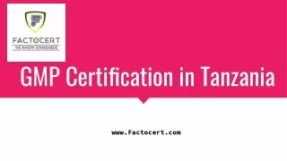 gmp certification in tanzania