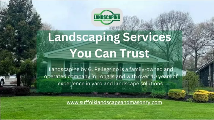 landscaping services you can trust