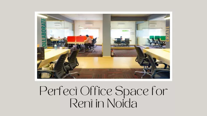 perfect office space for rent in noida