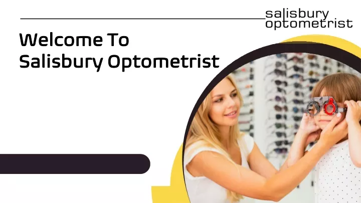 welcome to salisbury optometrist