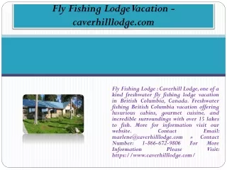 Fly Fishing Lodge Vacation - caverhilllodge.com