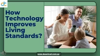 how technology improves living standards