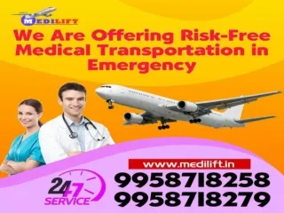 Get Medilift Air Ambulance in Mumbai and Bangalore with Complete Unique Equipment