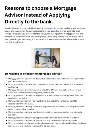 Reasons to choose a Mortgage Advisor Instead bank.