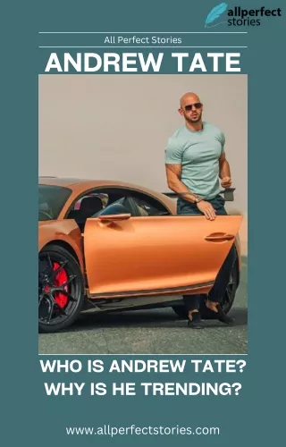 Who Is Andrew Tate? Why Is He Trending?