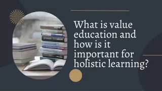 what is value education and how is it important