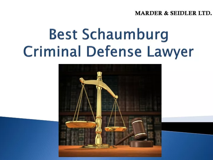 best schaumburg criminal defense lawyer