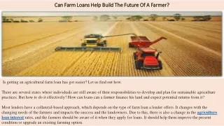Can Farm Loans Help Build The Future Of A Farmer?