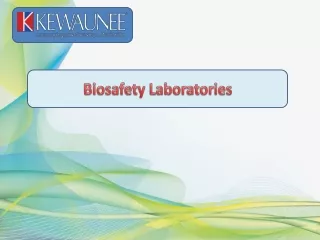 Biosafety Laboratories