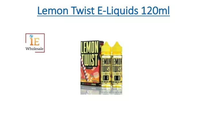 lemon twist e liquids 120ml