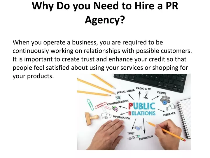 why do you need to hire a pr agency