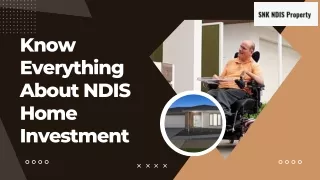 Know Everything About NDIS Home Investment