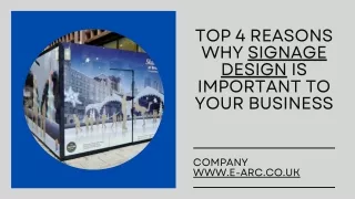 Top 4 Reasons Why Signage Design Is Important To Your Business