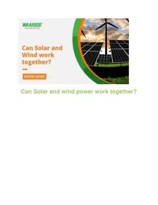 Can Solar And Wind Power Work Together