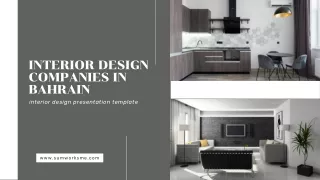 A Brief Info about Interior Design Companies in Bahrain