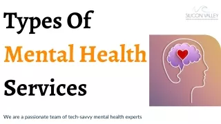 Types of Mental Health Services - Siliconvalley Therapy