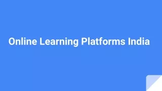 Online Learning Platforms India