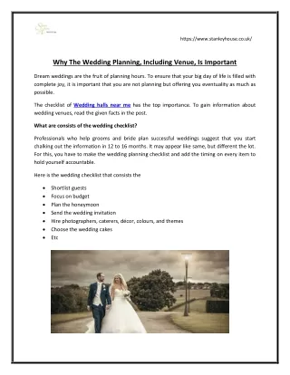 Why The Wedding Planning, Including Venue, Is Important